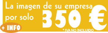 LA IMAGEN DE SU EMPRESA SOLO 350 €!!!